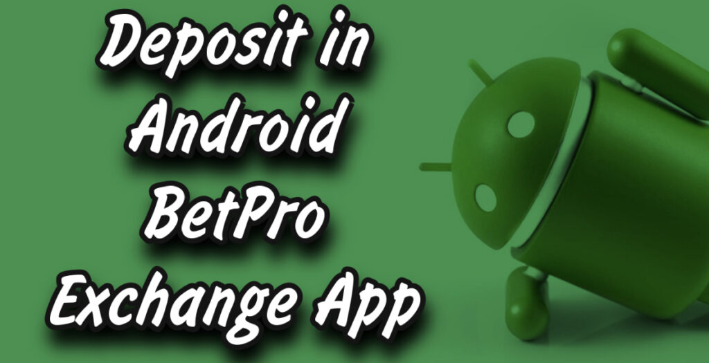 BetPro Exchange App Download Today for Android (APK) and iOS in Pakistan